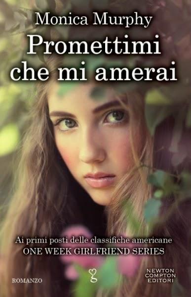 Anteprima: Promettimi che mi amerai di Monica Murphy