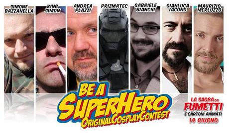 giuriasuperhero Be a Superhero   Original Cosplay Contest: scelta la giuria