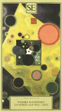 Lo spirituale nell’arte, Wassily Kandinsky
