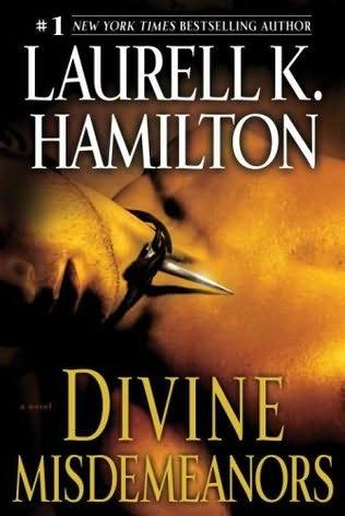 book cover of<br /></div> Divine Misdemeanors<br /> (Meredith Gentry, book 8)<br /> by<br /> Laurell K Hamilton