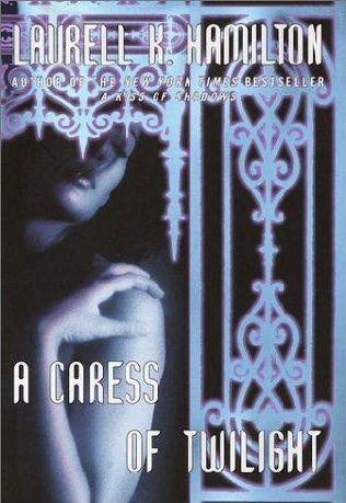 book cover of<br /></div> A Caress of Twilight<br />  (Meredith Gentry, book 2)<br /> by<br /> Laurell K Hamilton