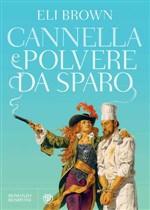 cannella e polvere da sparo