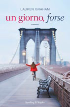 UN GIORNO, FORSE - LAUREN GRAHAM