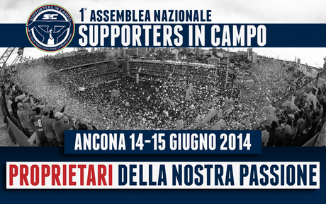 Assemblea Supporters in Campo(SinC) 2014 Ancona 14-15 Giugno - Il programma aggiornato