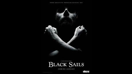 Black Sails – Il Mondo dei Pirati secondo Starz