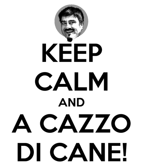 keep-calm-and-a-cazzo-di-cane-4
