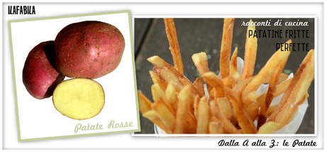 Patate Rosse - Patatine Fritte Perfette - Racconti di Cucina