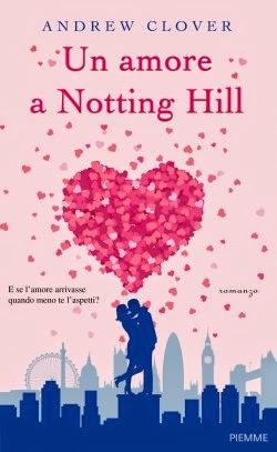 [Anteprime Piemme] Il sentiero delle stelle di Amy Brill - Un amore a Notting Hill di Andrew Clover - Tutta mia la città di Carlotta Pistone