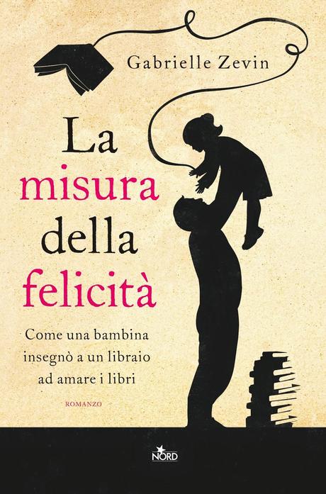 Anteprima: La misura della felicità di Gabrielle Zevin