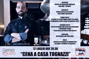 CENA A CASA TOGNAZZI. SI REPLICA menu 12 luglio
