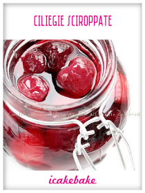 Ciliegie Sciroppate - Icakebake Ciliegie Sciroppate - Icakebake