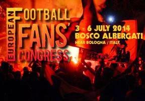 Congresso Europeo dei Tifosi di Calcio (#EFFC) 3-6 Luglio 2014 - PROGRAMMA