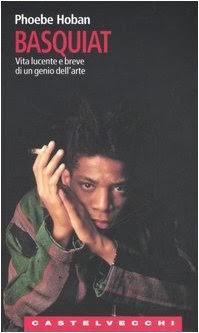 Basquiat. Vita lucente e breve di un Genio dell'Arte. Libro di Phoebe Hoban
