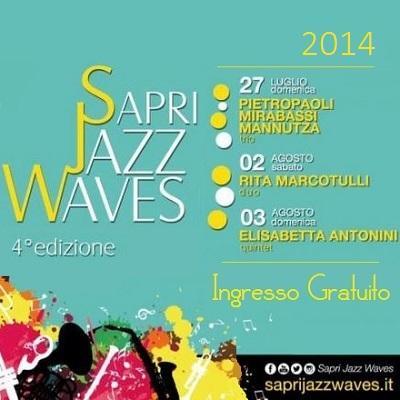 Sapri Jazz Waves 2014  - L`onda rosa del jazz italiano: dal 27 luglio al 3 agosto.