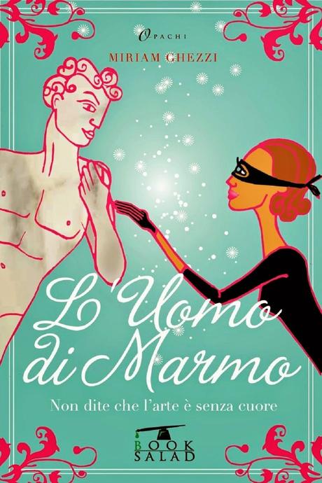 RECENSIONE: L'UOMO DI MARMO di MIRIAM GHEZZI