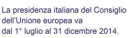 Consiglio Ue, al via la presidenza italiana, scheda illustrativa di Roberta Giangiorgi, 30 giugno 2014 2014-07-01_094734