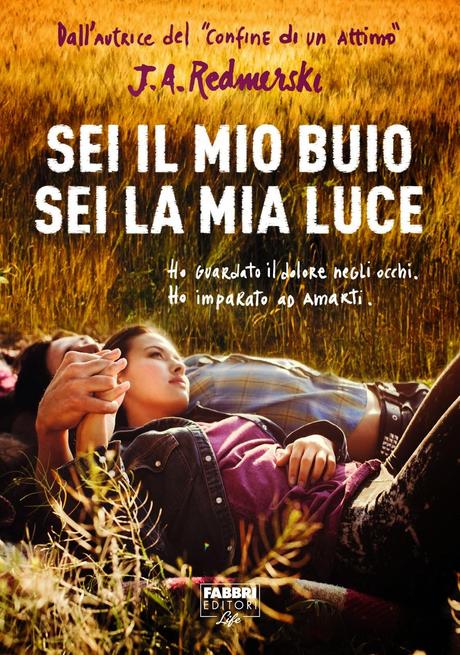 Anteprima: Sei il mio buio sei la mia luce di J. A. Redmerski