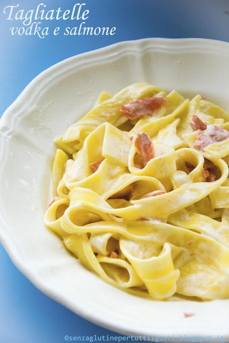 Tagliatelle vodka e salmone senza glutine, con Lalla's kitchen