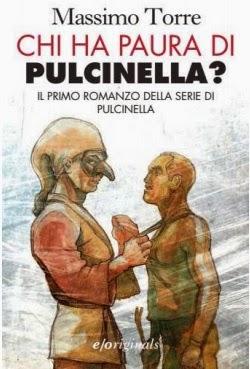 “Chi ha paura di Pulcinella?” di Massimo Torre
