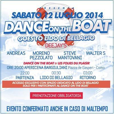 Sabato 12 luglio 2014 - Dance on the Boat goes to Lido di Bellagio (Co).