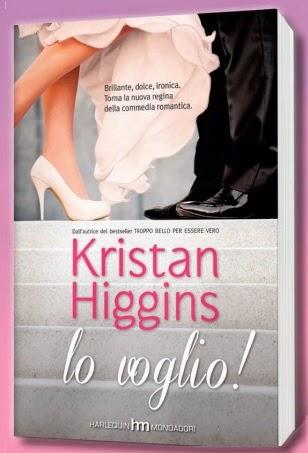 Anteprima: Se torno ti sposo e Lo voglio! di Kristan Higgins