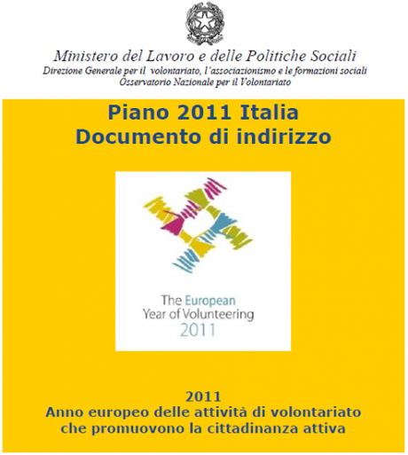 Confservizi Veneto chiede l’accreditamento al Piano 2011 Italia  per l’Anno europeo delle attività di volontariato.