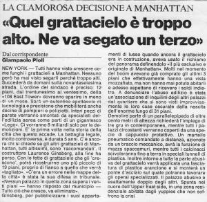 “Quel grattacielo è troppo alto. Ne va segato un terzo”