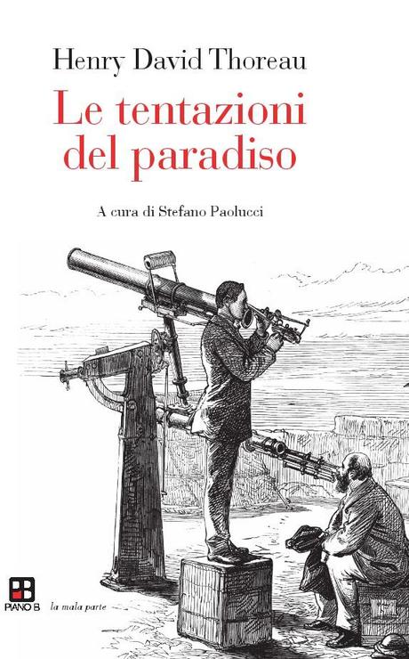 Eccezionale: Thoreau inedito e la scoperta italiana di Stefano Paolucci