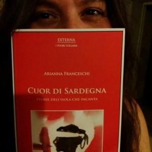 “Cuor di Sardegna”, di Arianna Franceschi: riappropriarsi di una cultura millenaria
