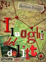 I luoghi del delitto - Barbara Pezzotti