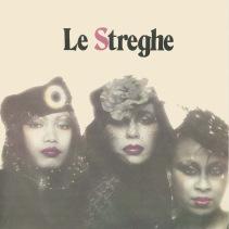 Le Streghe