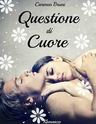 Carmen Bruni - Questione di Cuore