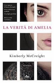 Kimberly McCreight - La verità di Amelia