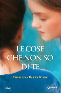 RECENSIONE: Le cose che non so di te di Christina Baker Kline