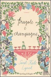 fragole e champagne