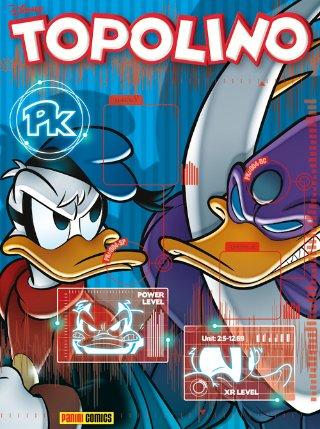 Potere e potenza – episodio 4 (Artibani, Pastrovicchio, Monteduro)   Topolino Potere e Potenza PK Paperinik Panini Comics Max Monteduro Lorenzo Pastrovicchio Francesco Artibani Disney 