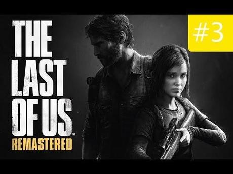 The Last of Us Remastered: pubblicati i primi tre video di soluzione del gioco