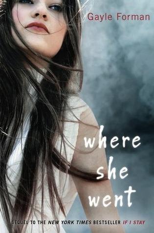 [Recensione] Where she went di Gayle Forman