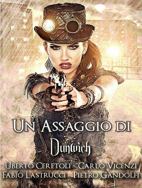 SEGNALAZIONE -  Un Assaggio di Dunwich di AA.VV.