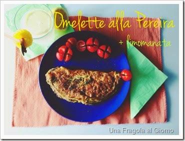 sostiene pereira omelette e limonata