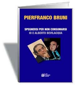 Già versione eBook, oltre che cartaceo, il libro di Pierfranco Bruni dedicato ad Alberto Bevilacqua