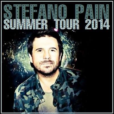 Stefano Pain Summer Tour 2014.