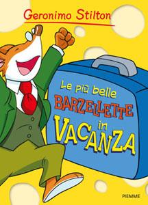 CON NOI IN VACANZA CI SARA’ ANCHE GERONIMO STILTON