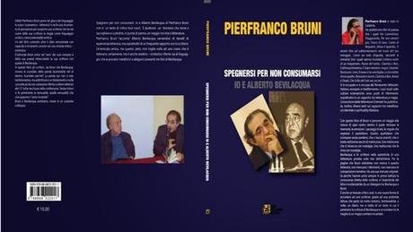 Io Alberto Bevilacqua e Francesco Grisi...