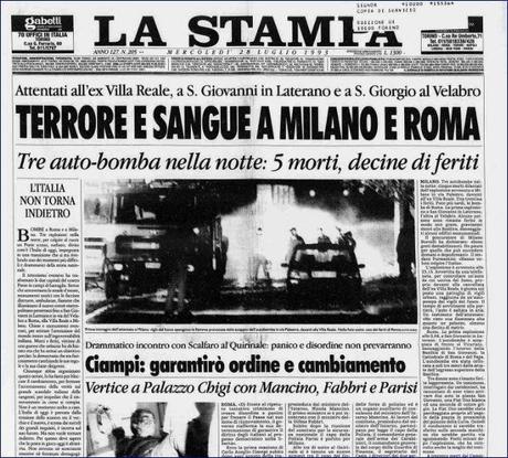 27-28 luglio 1993: gli attentati mafiosi di Milano e Roma