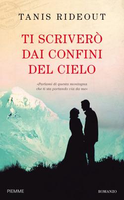 Recensione: Ti Scriverò Dai Confini Del Cielo