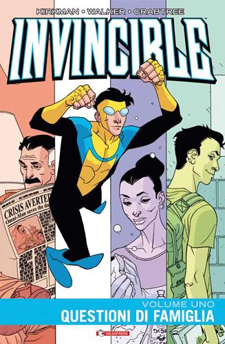 Il 25 Luglio arriva in fumetteria Questioni di famiglia, primo volume di Invincible   SaldaPress Invincible 