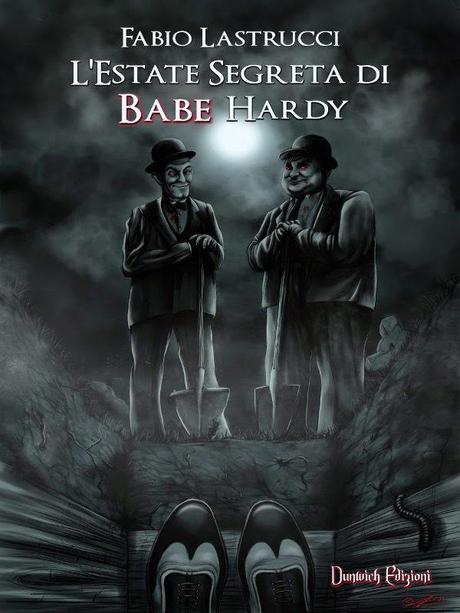 SEGNALAZIONE - L’Estate Segreta di Babe Hardy di Fabio Lastrucci