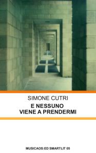 8 Agosto 2014, Fenestrelle (TO) – Presentazione di “E nessuno viene a prendermi” di Simone Cutri