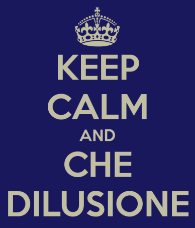 keep-calm-and-che-dilusione